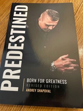 Predestined: Born for Greatness by Andrey Shapoval